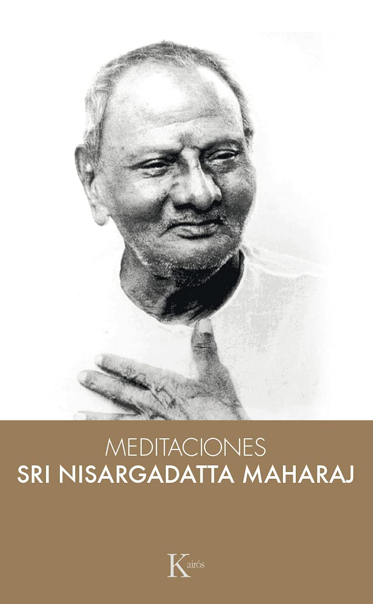 Meditaciones con Sri Nisargadatta Maharaj (Sabiduría perenne)