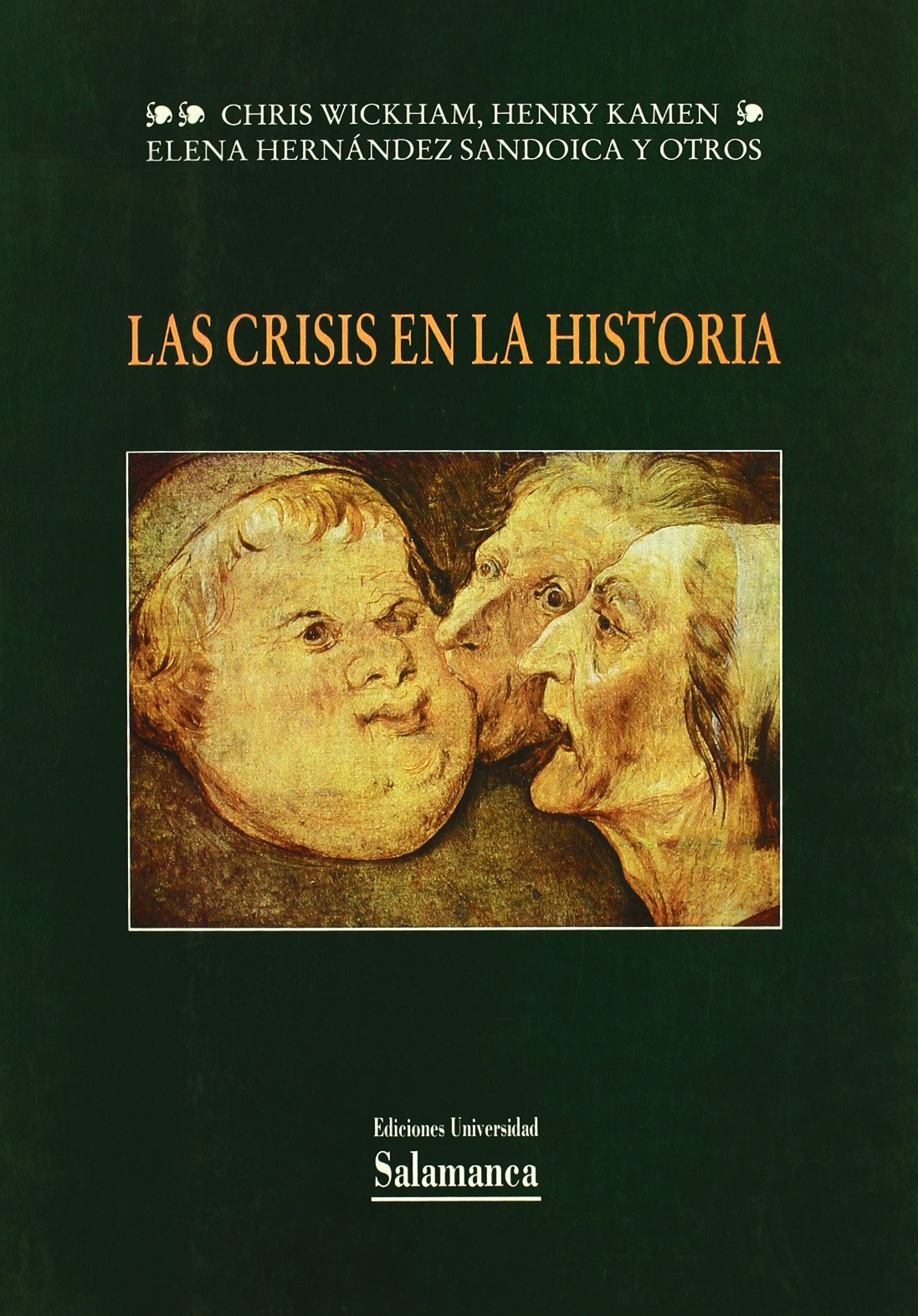 CRISIS EN LA HISTORIA (ESTUDIOS HISTORICOS Y GEOGRAFICOS)