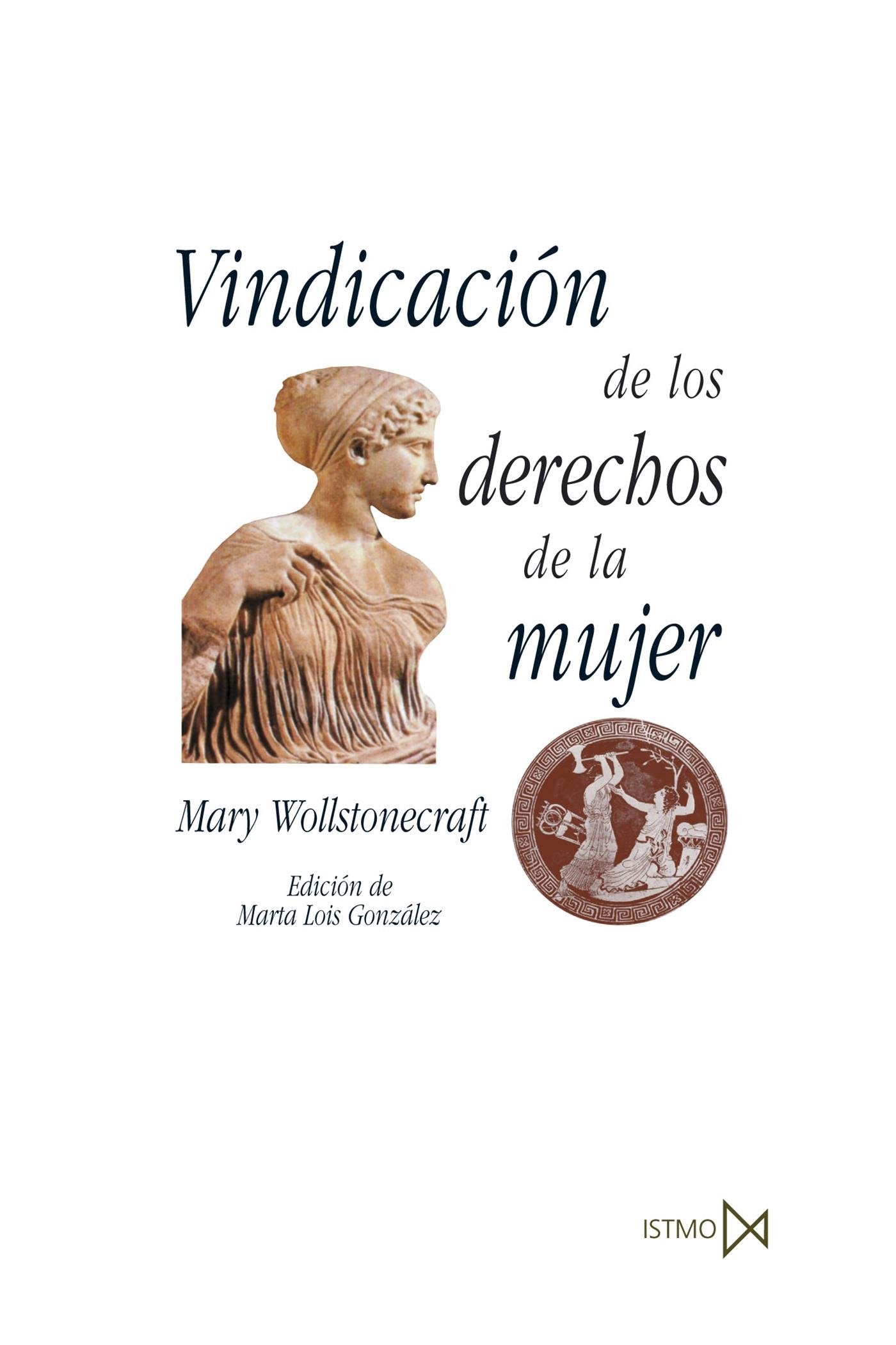 Vindicaci?n de los derechos de la mujer: 225 (Fundamentos)