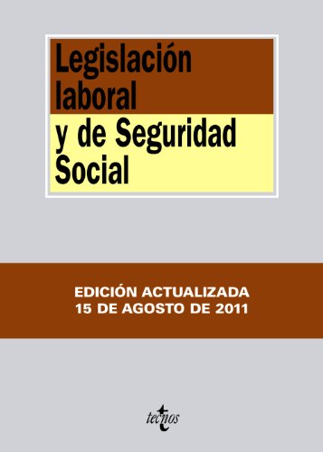 Legislación laboral y de Seguridad Social (Derecho - Biblioteca De Textos Legales)