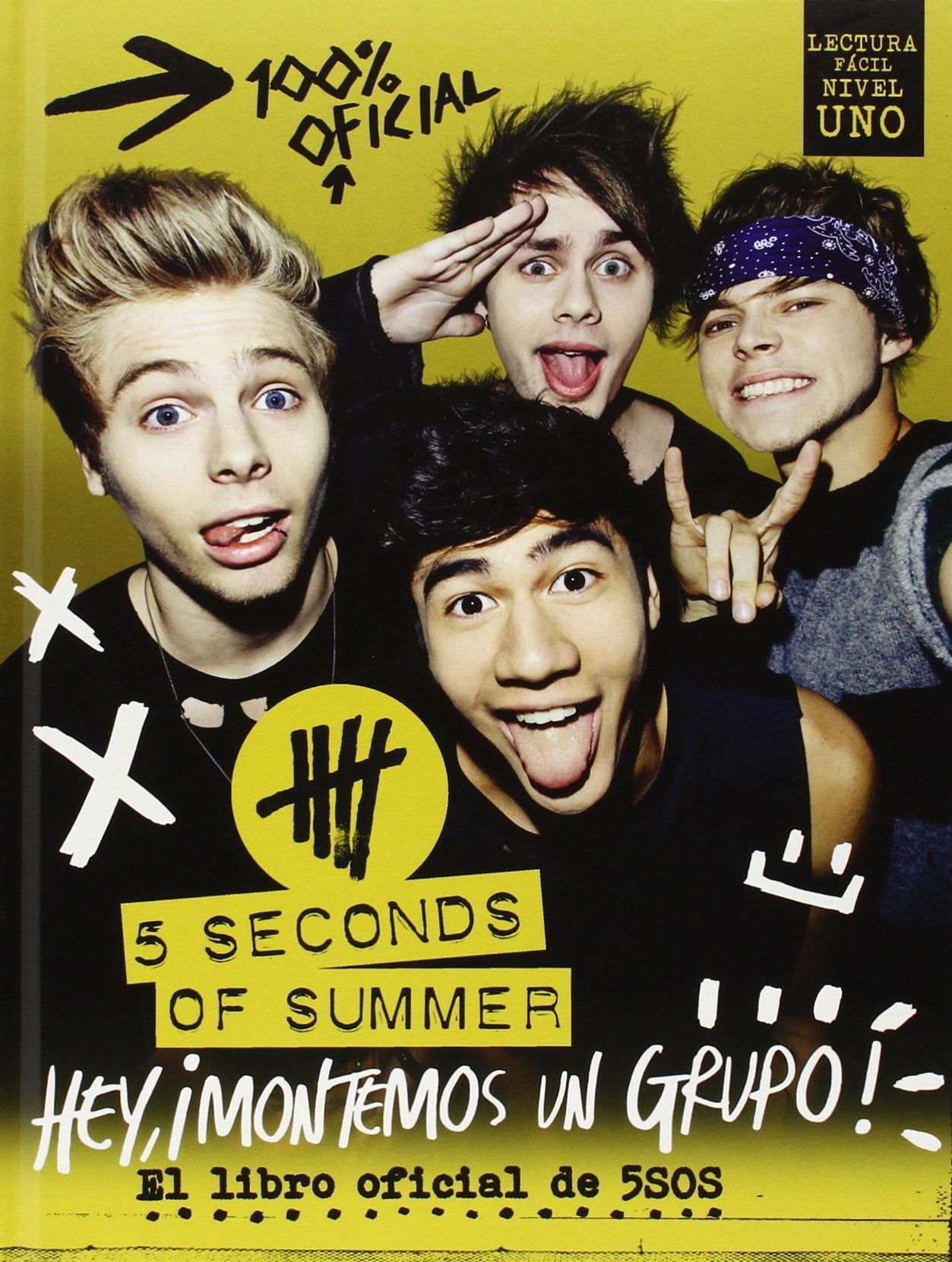 5 Seconds of Summer. Hey, ¡montemos un grupo!: 5 Seconds of summer. El libro oficial de 5SOS (Música)