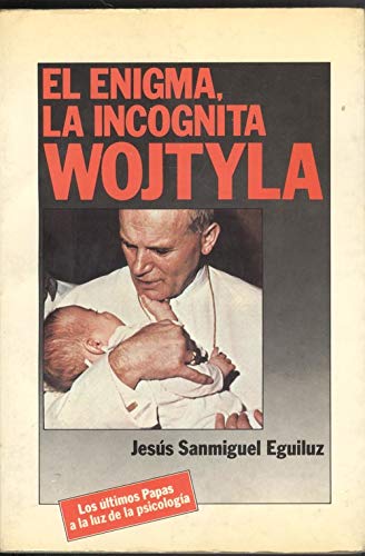 Enigma, la incognita wojtyla, el