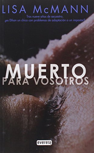 Muerto para vosotros. (Narrativa Everest)