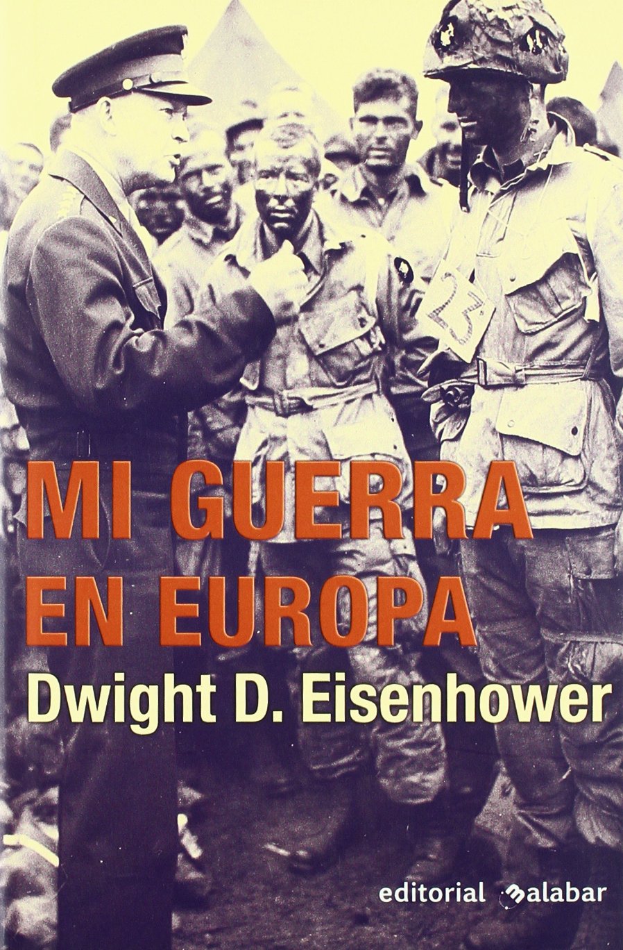 MI GUERRA EN EUROPA (SIN COLECCION)