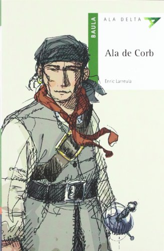 Ala De Corb: 3 (Ala Delta Serie verda)