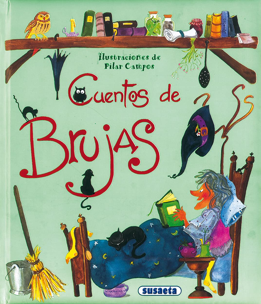 Cuentos De Brujas (Tres Eran (Tres Eran Tres)