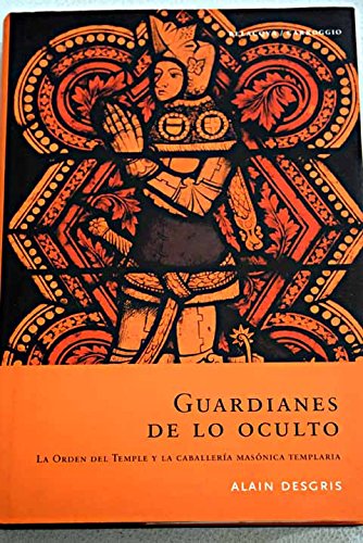 GUARDIANES DE LO OCULTO (OJO DE LA HISTORIA)