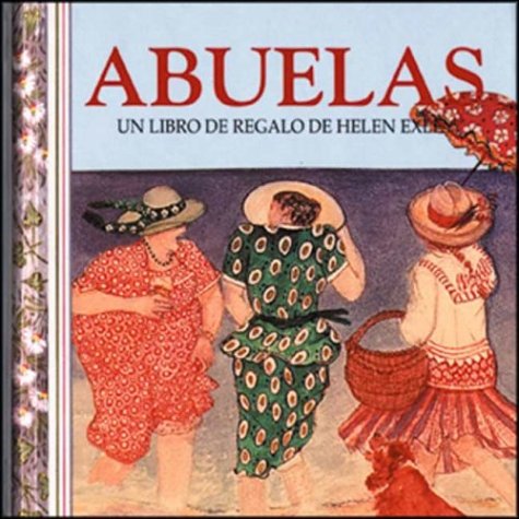 Abuelas / Grandmothers