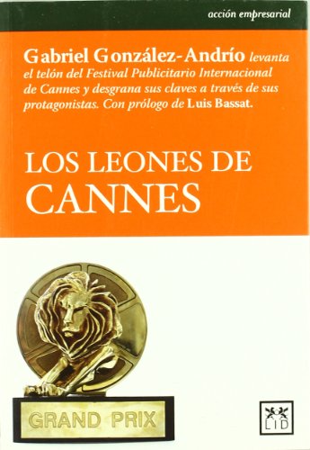 Los leones de Cannes (Acción Empresarial)