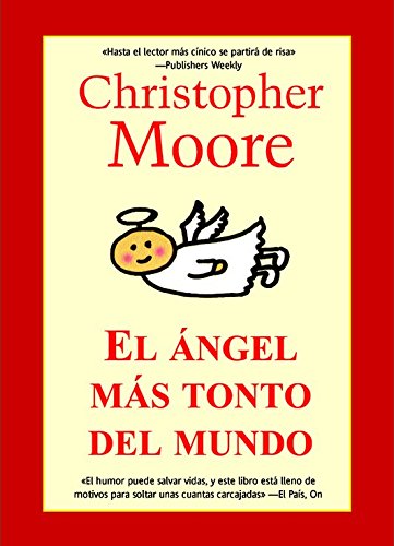 El ángel más tonto del mundo Ed. especial (Best seller)