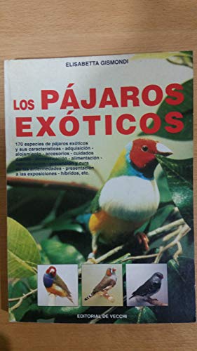 Los pajaros exoticos