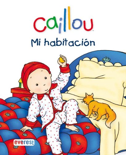 Mi habitación (Minidiccionarios Caillou)