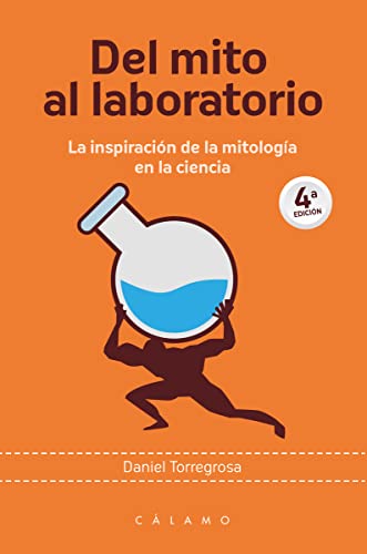 Del mito al laboratorio