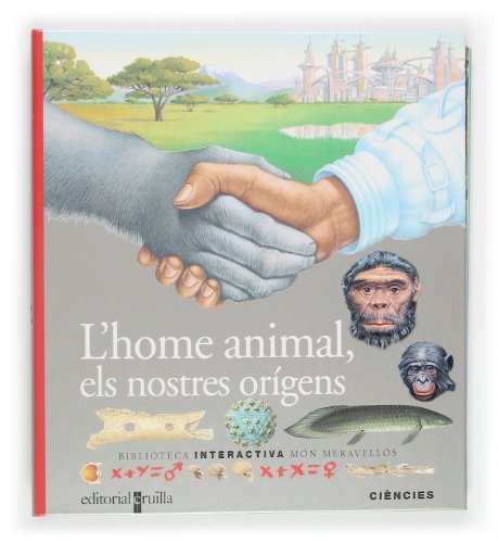 L'home animal, els nostres orígens: 29 (Mundo maravilloso)