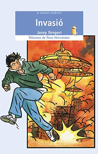 Invasió: 51 (El Micalet Galàctic)