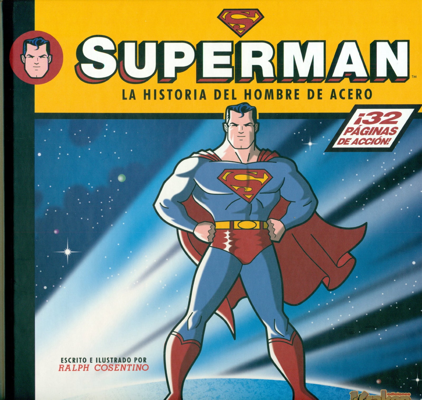 SUPERMAN. La historia del hombre de acero. (MINI-SUPEHEROES)