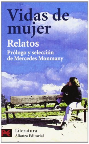 Vidas de mujeres (relatos) (El libro de bolsillo - Literatura)