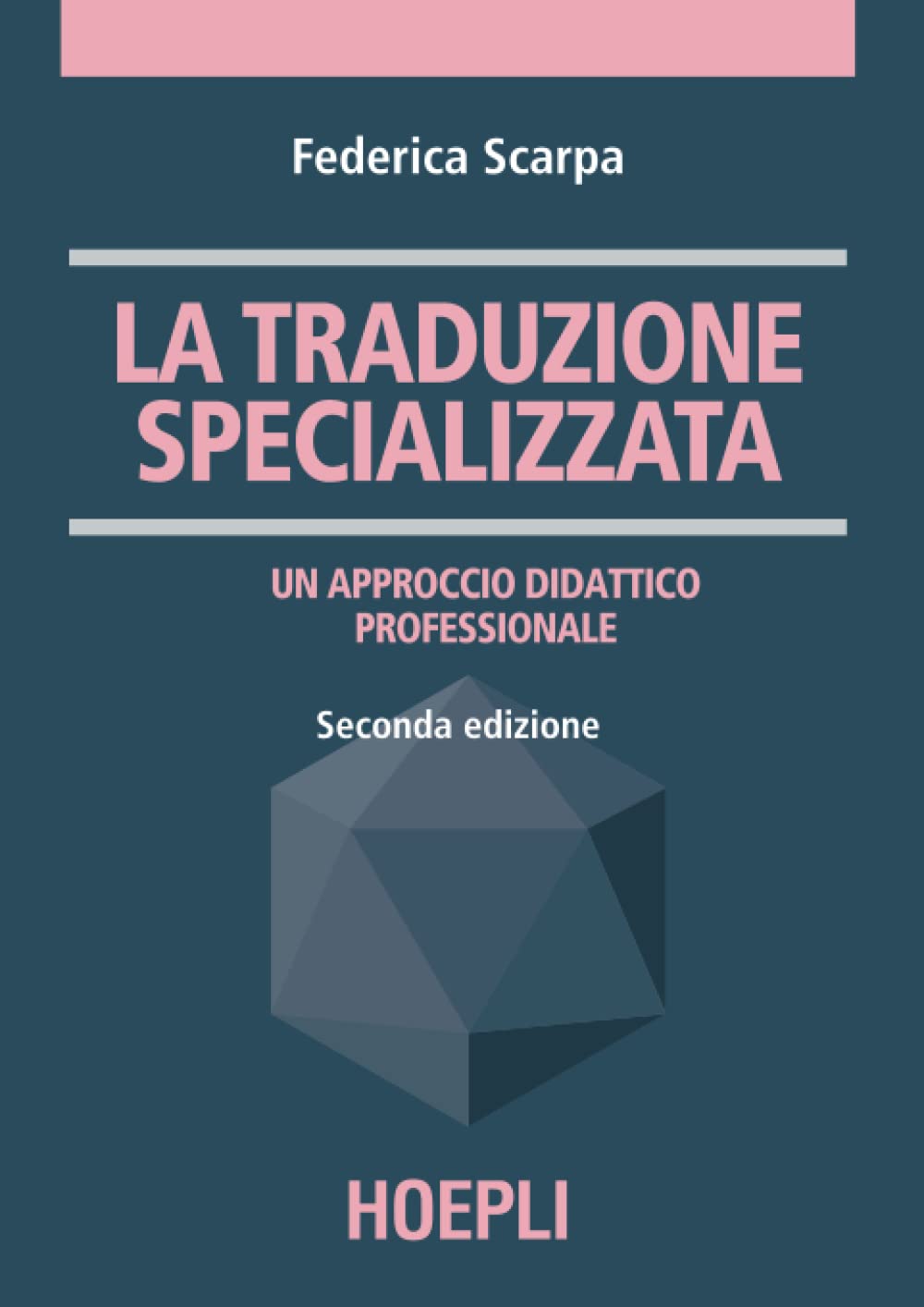 La traduzione specializzata (TRADUTTOLOGIA)