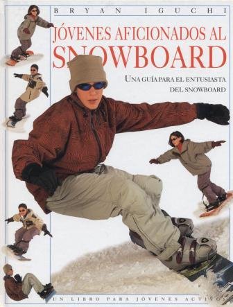 Jovenes aficionados al snowboard