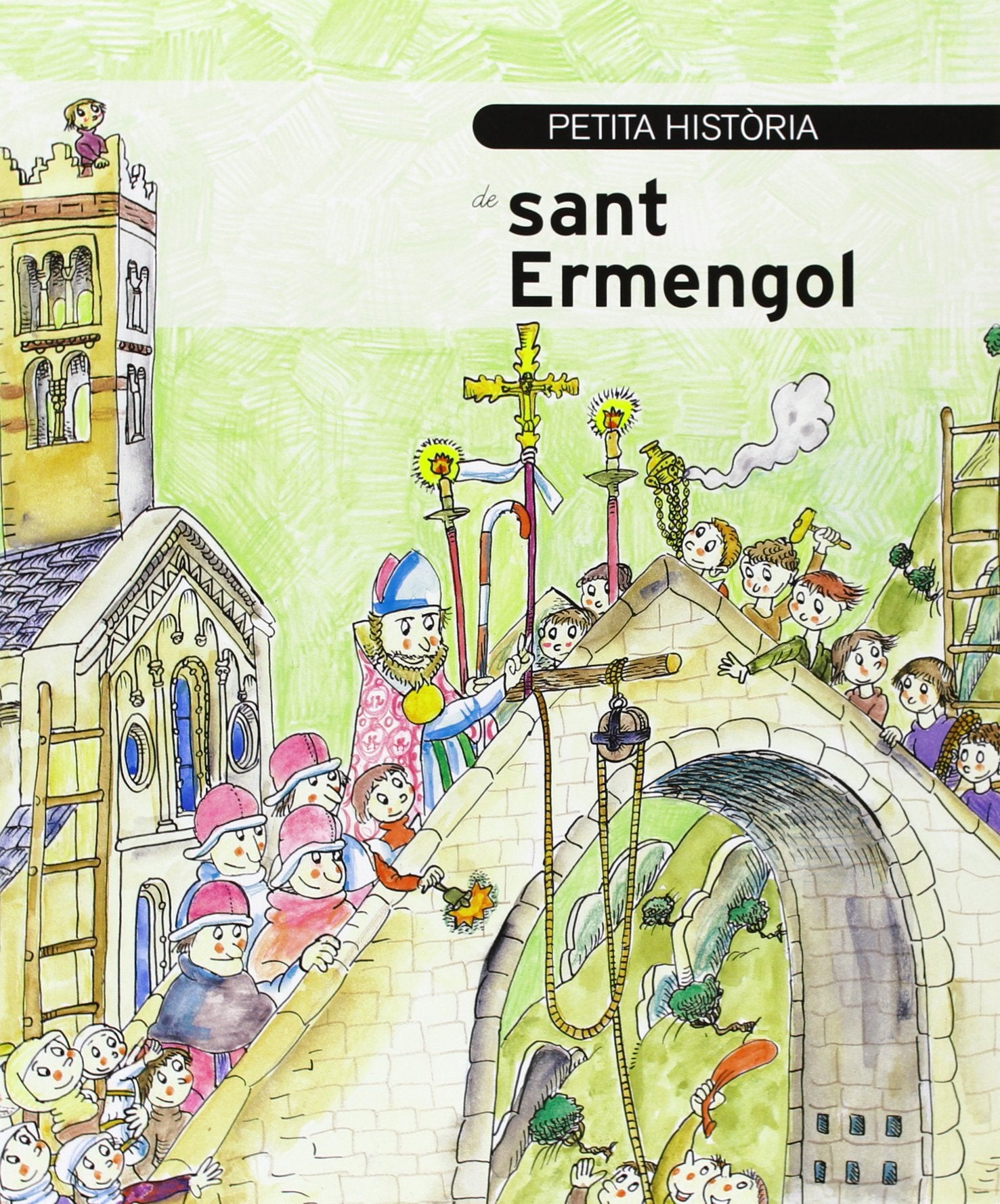 Petita historia de Sant Ermengol: 283 (Petites històries)