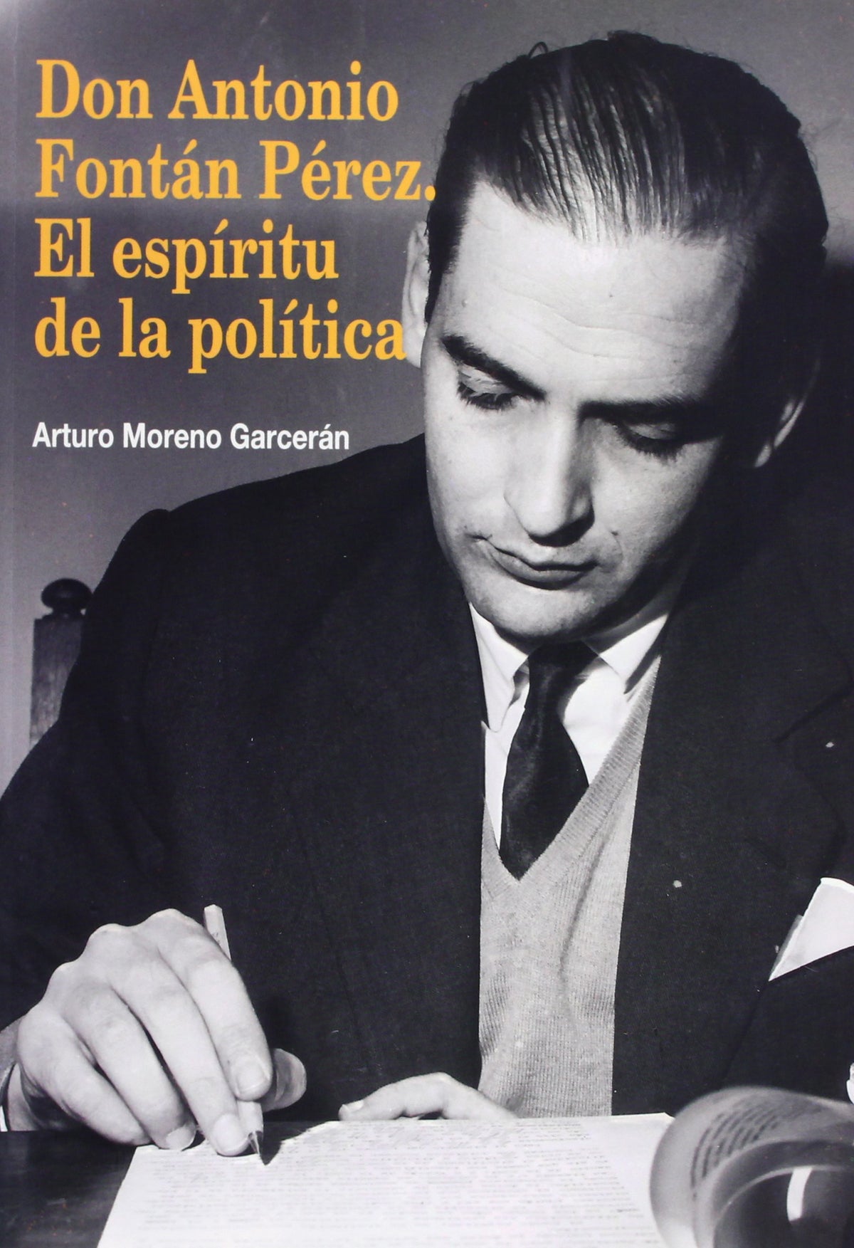 Don Antonio Fontán Pérez