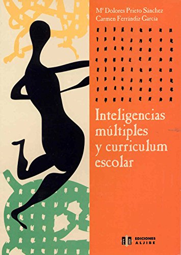 Inteligencias múltiples y currículum escolar (SIN COLECCION)