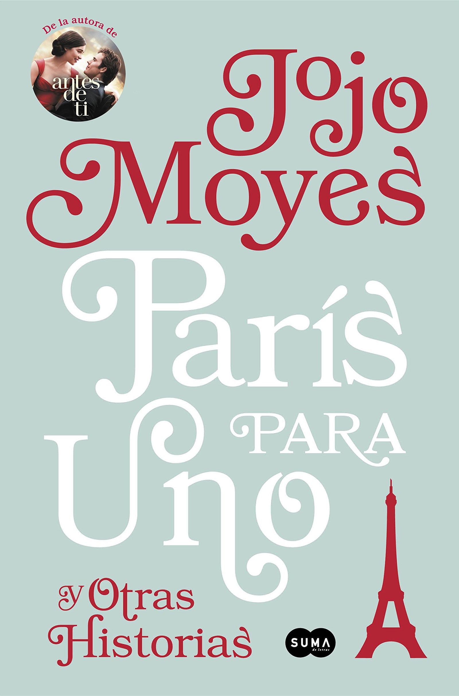 París para uno y otras historias (SUMA)