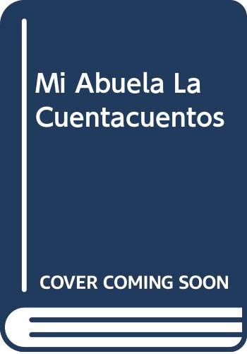 Mi Abuela La Cuentacuentos (DE PAPEL)