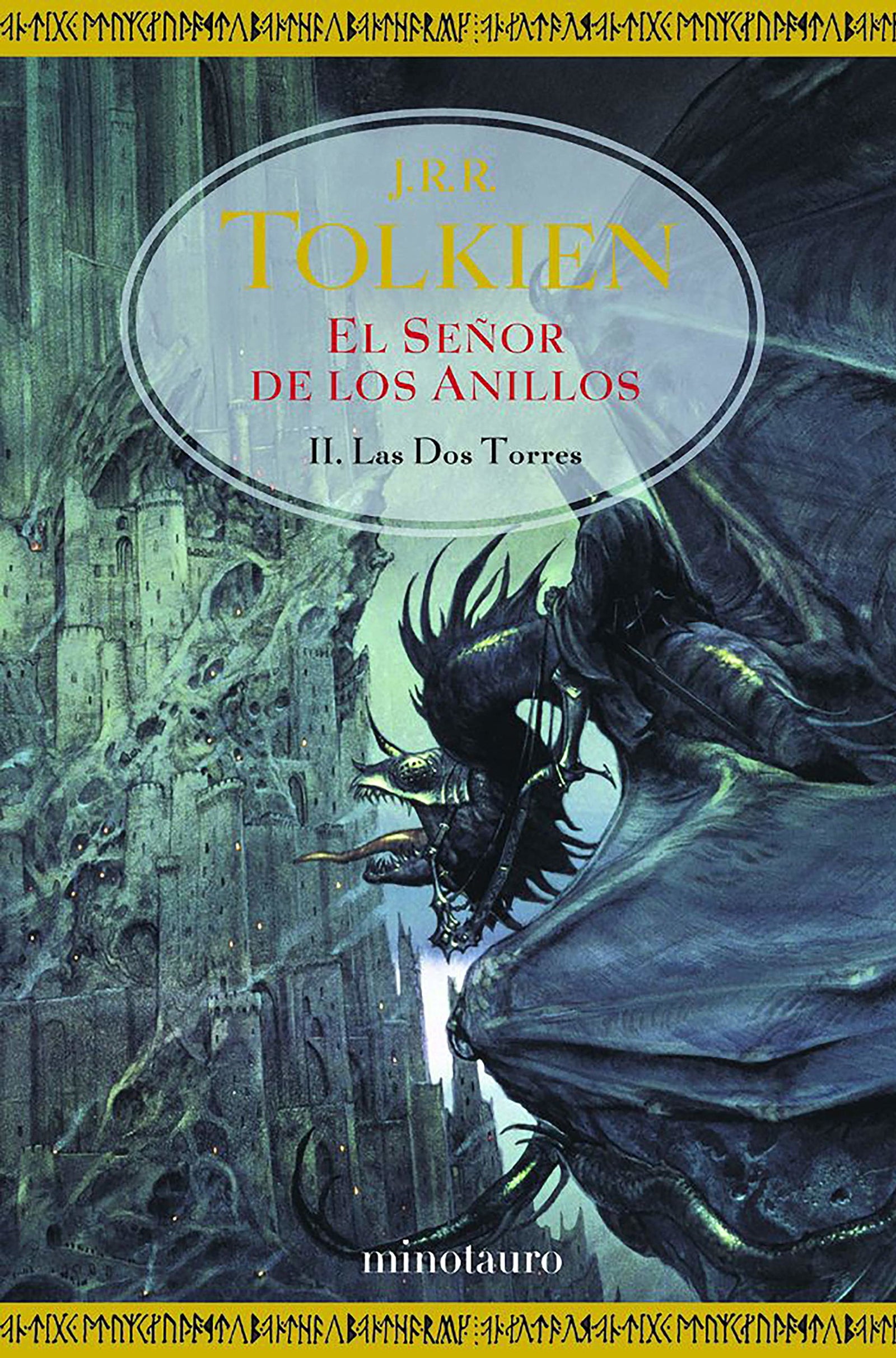Las Dos Torres / The Two Towers