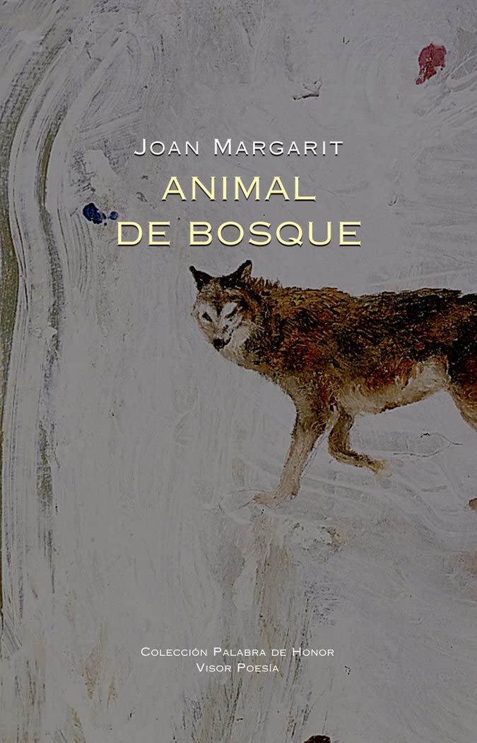 Animal de bosque: Animal de bosc: 37 (Palabra de Honor)