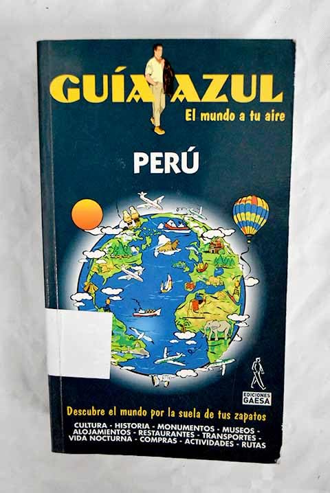 Perú - guia azul (Guias Azules)