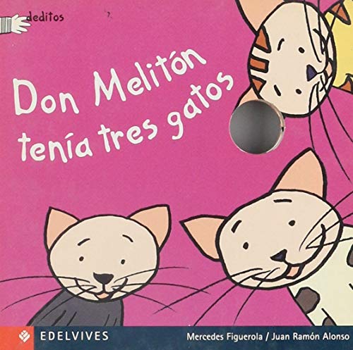 Don Meliton tenia tres gatos / Don Meliton had three cats