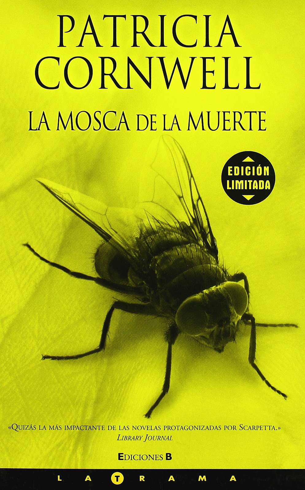 MOSCA DE LA MUERTE, LA