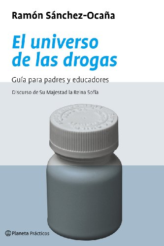 El universo de las drogas (Prácticos)