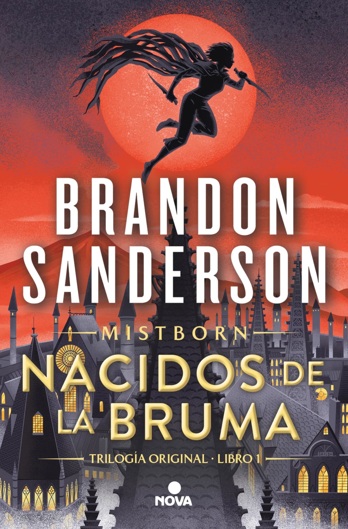 Nacidos de la bruma (Trilogía Original Mistborn 1)
