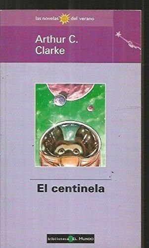 CENTINELA - EL