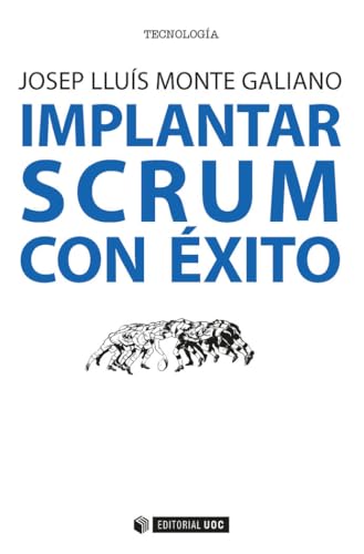 Implantar scrum con éxito: 469 (Manuales)