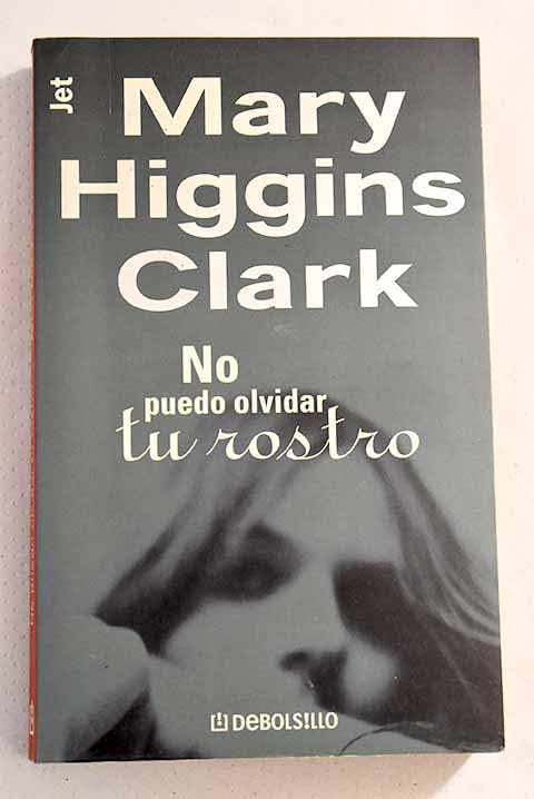 No puedo olvidar tu rostro