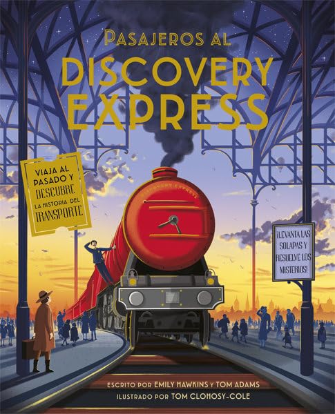 Pasajeros al Discovery Express: 114 (Álbumes ilustrados)