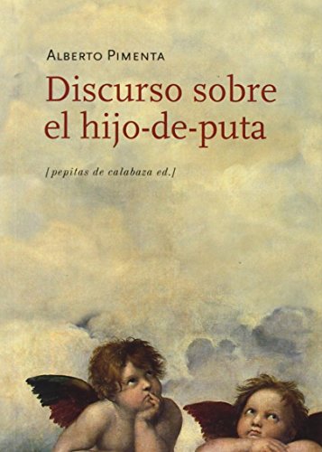 Discurso sobre el hijo-de-puta (FONDO)