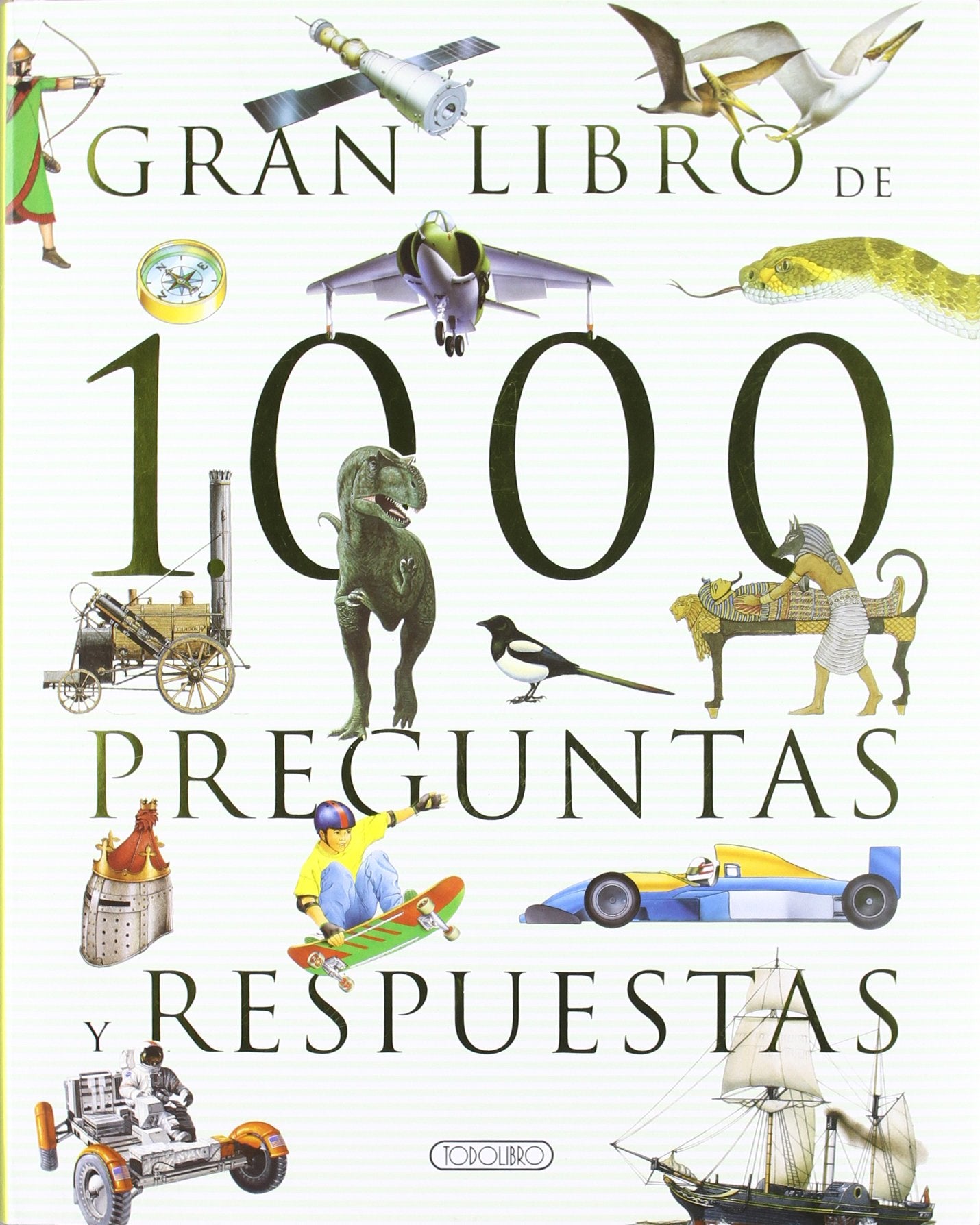 Gran libro de 1000 preguntas y respuestas (El gran libro de...)