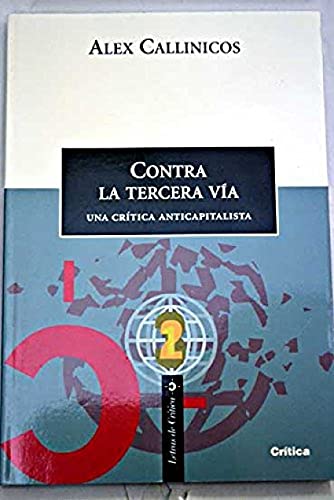 Contra la tercera vía : una crítica anticapitalista