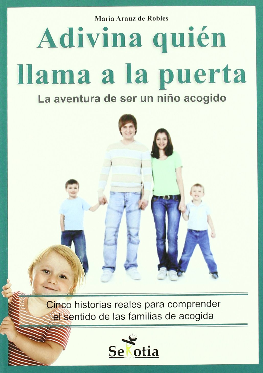 ADIVINA QUIEN LLAMA A LA PUERTA-LA AVENTURA DE SER UN NI?O A (REFLEJOS DE ACTUALIDAD)