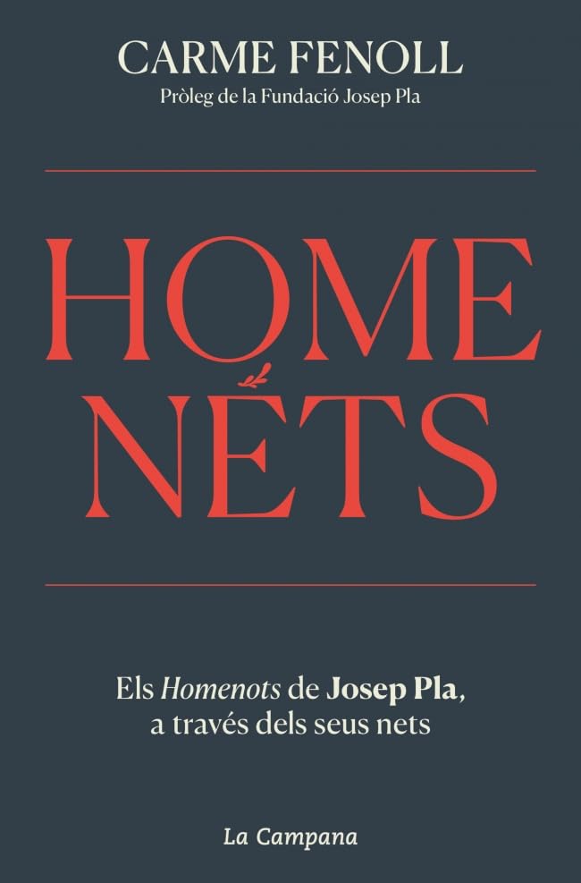 HomeNéts: Els Homenots de Josep Pla, a través dels seus nets (Divulgació)