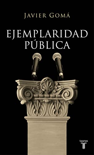 Ejemplaridad pública (HISTORIA)