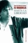 HASTA LA LIBERTAD: 00000 (MEMORAMA)