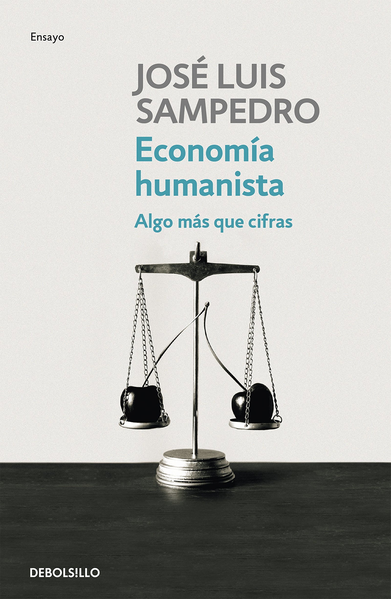 Economía humanista: Algo más que cifras (Ensayo | Economía)