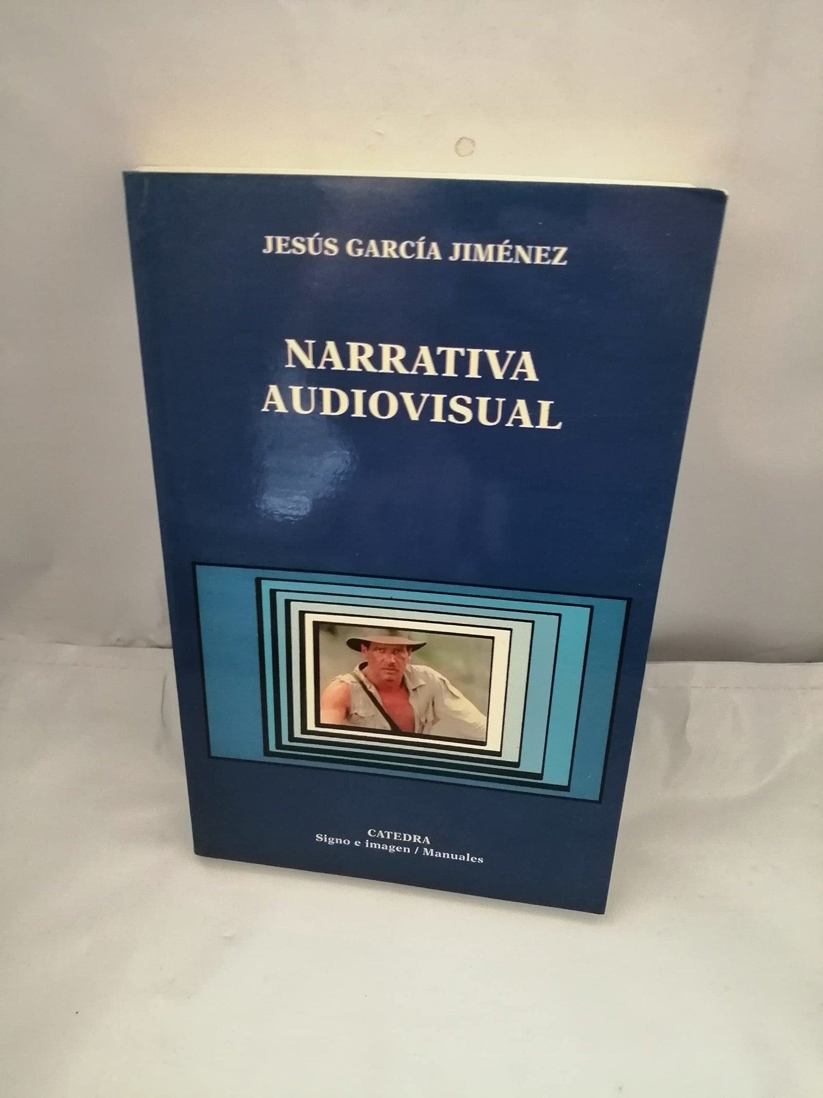 Narrativa Audiovisual / Audiovisual Narrative (Signo E Imagen / Sign and Image)