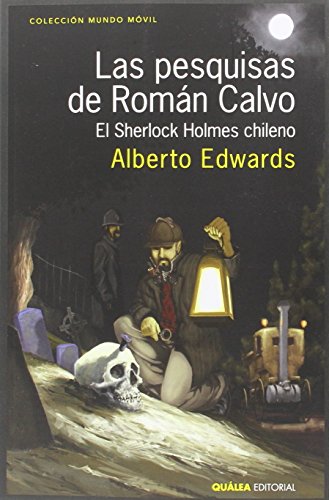 LAS PESQUISAS DE ROMÁN CALVO