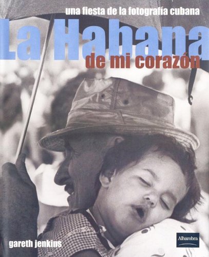 Habana de mi corazon, la